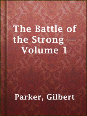 The Battle of the Strong — Volume 1 - ebook